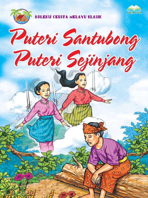 Title details for Puteri Santubong Puteri Sejinjang by Rubiah Jusoh - Available